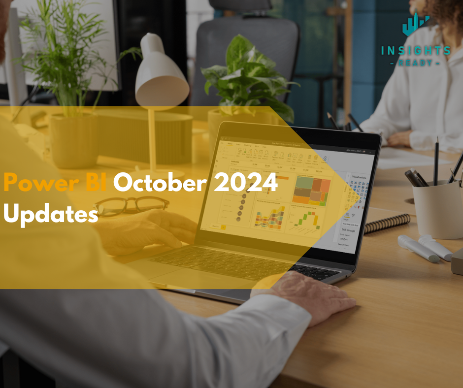 A person working on a Power BI dashboard on a laptop with the title "Power BI October 2024 Updates" overlaid.