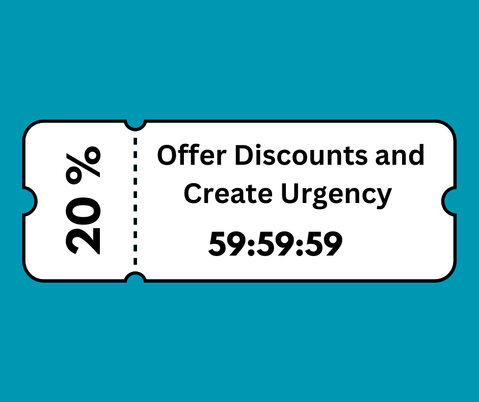 Offer discounts